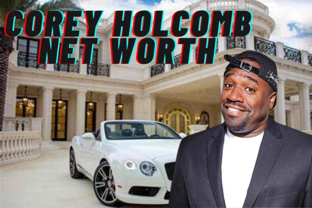 Corey holcomb net worth​